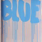 Blue #2 Serie Typo//43x61cm//Acryl auf Holz